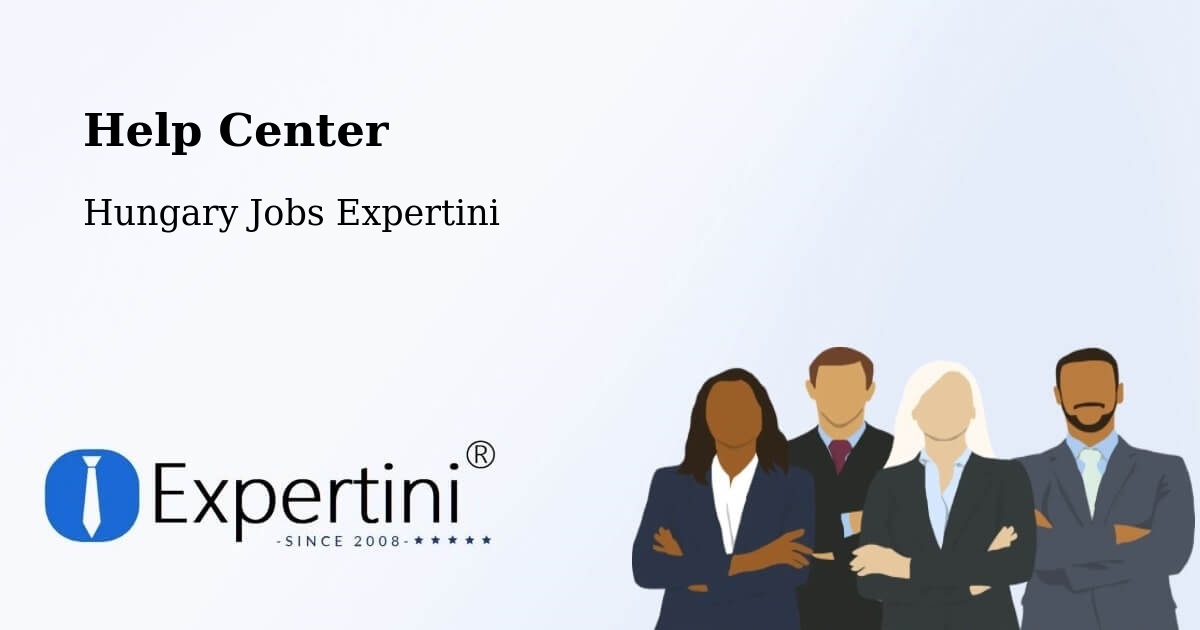 Help Center – Pellérd - Hungary Jobs Expertini