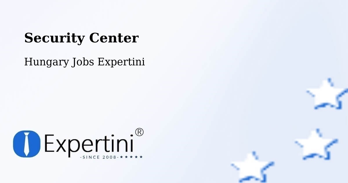 Security & Compliance – Pellérd - Hungary Jobs Expertini